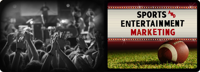 Sports & Entertianment Marketing